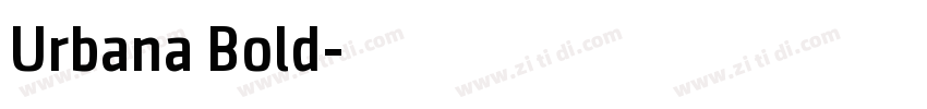 Urbana Bold字体转换